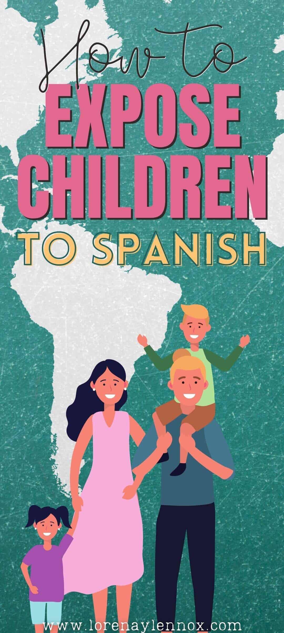 How to Expose Kids to Spanish