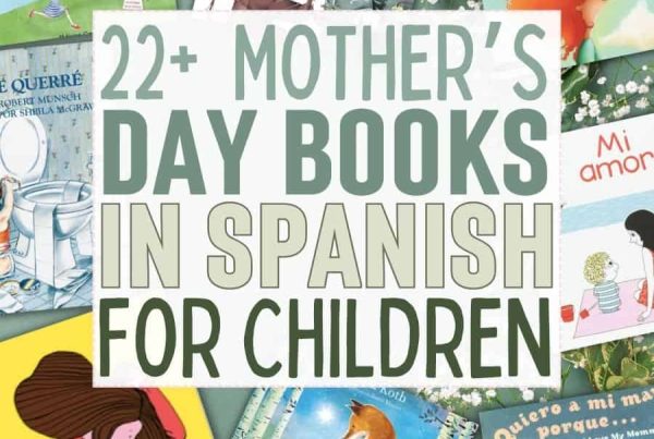 Celebrate Mother's Day with these 22 picture books in Spanish for children! From heartwarming stories to exciting adventures, these books are the perfect gift to share special moments with Mom. Discover new reads that will strengthen the bond between mother and child. 📚💐 #Mother'sDay #ChildrensBooks #Spanish #MaternalLove