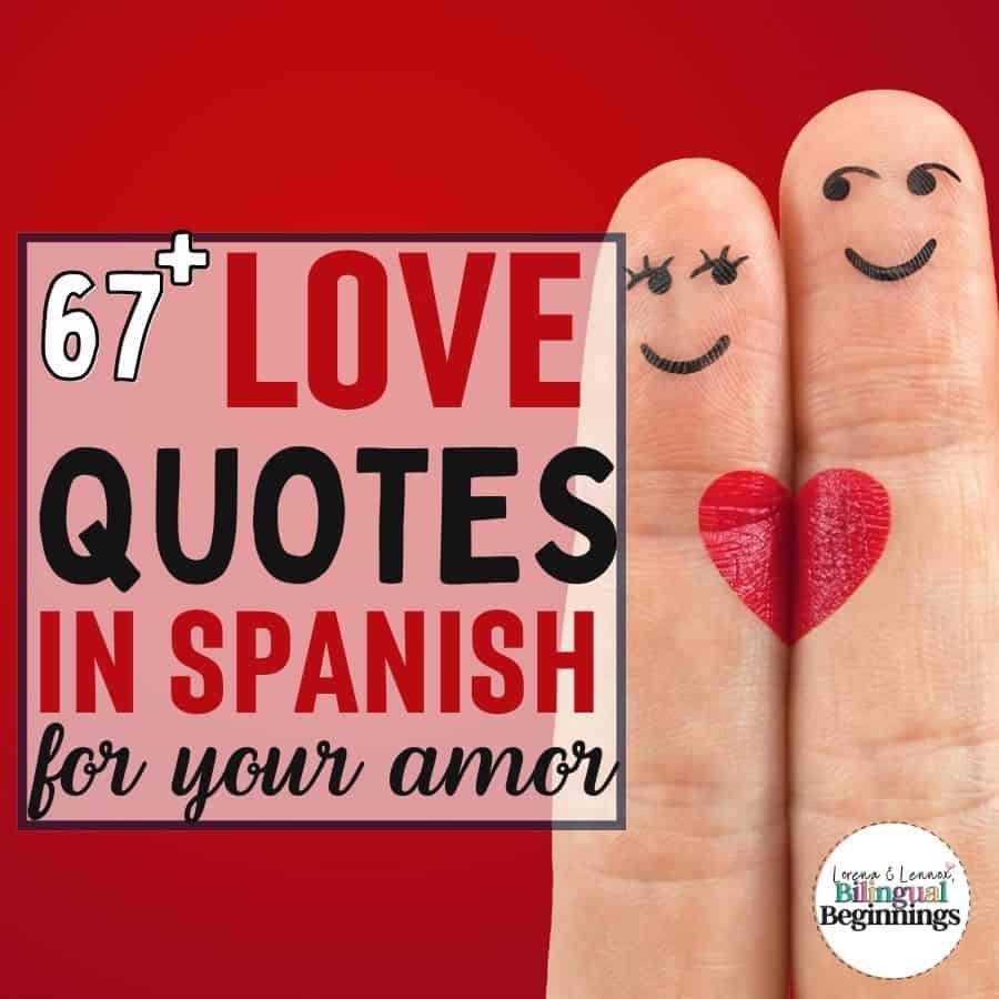70+ Love Quotes in Spanish