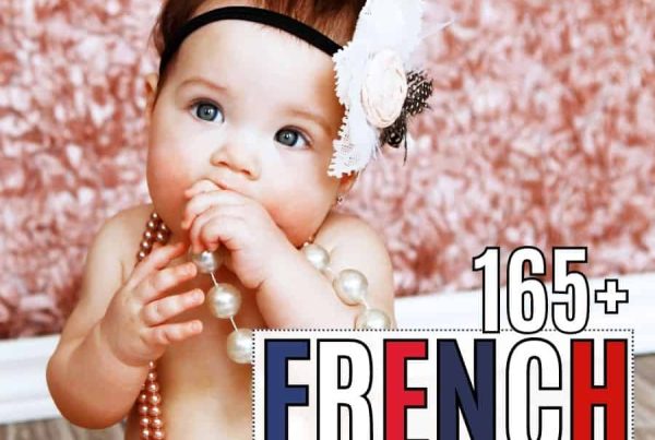 165+ French Baby Girl Names