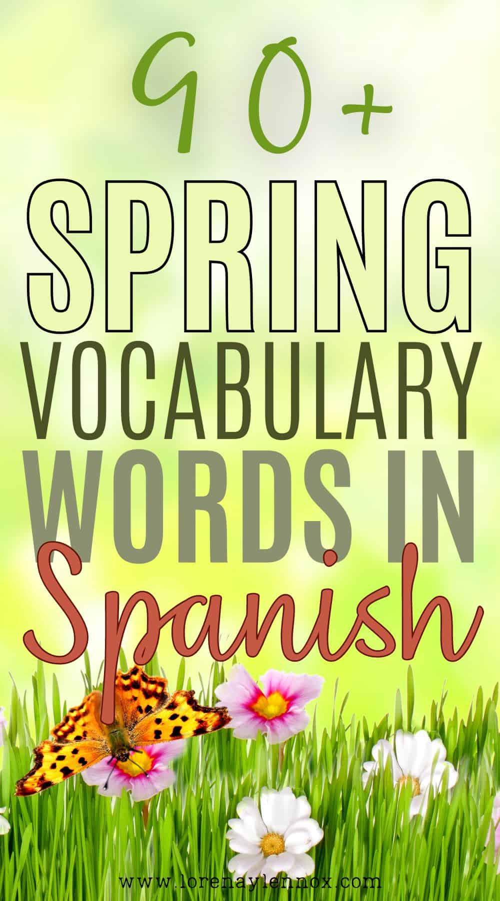 Experience the vibrant essence of spring with this extensive list of 90+ Spanish words! Delight in the imagery of blossoming flowers, the warmth of sun-kissed days, and the rejuvenating spirit of the season. Whether you're planning your garden oasis or simply reveling in nature's renewal, let these words transport you to the joyous world of springtime splendor.